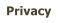 Privacy